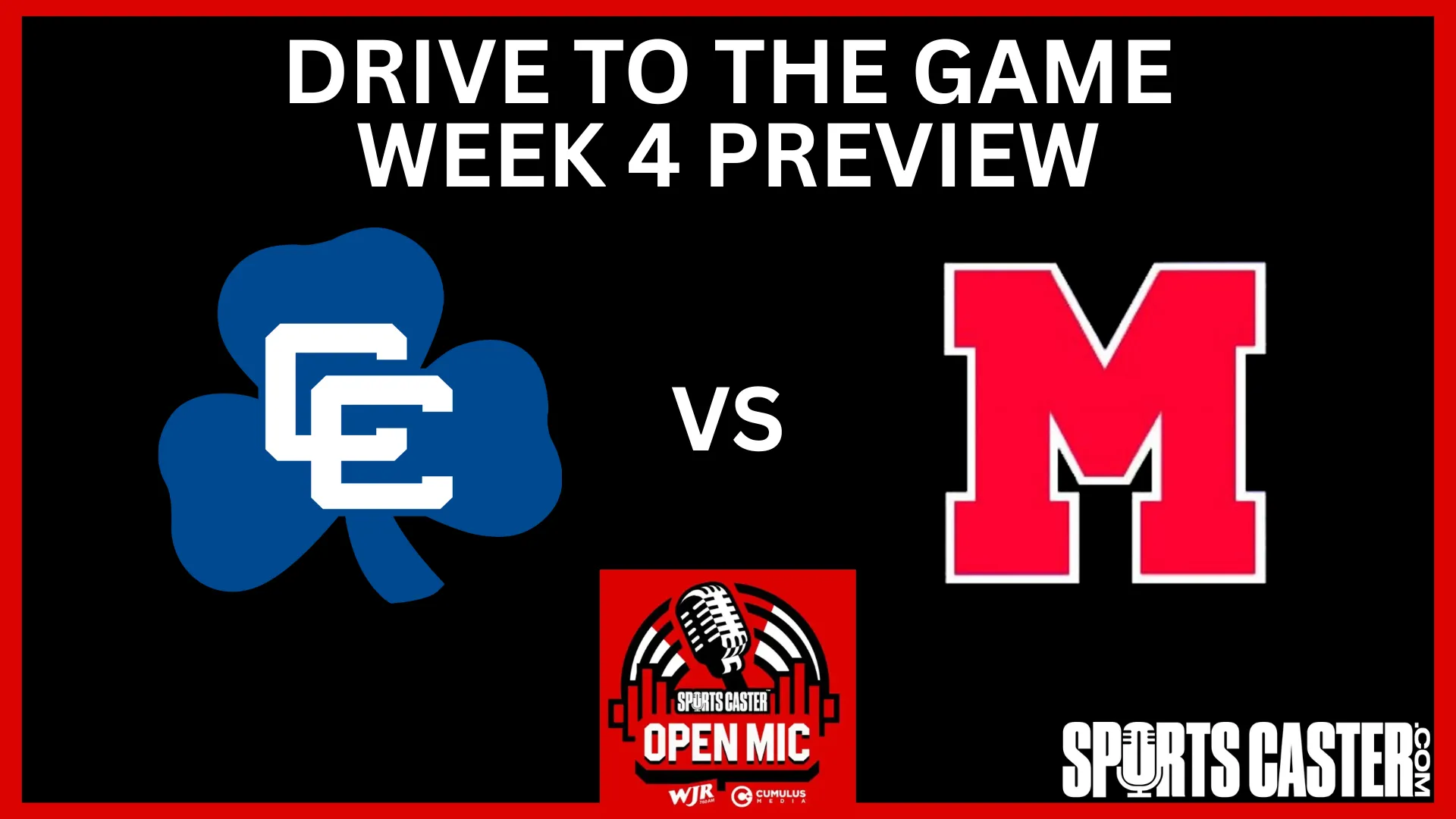 Drive to the Game: Week 4 - Catholic Central vs St. Mary's